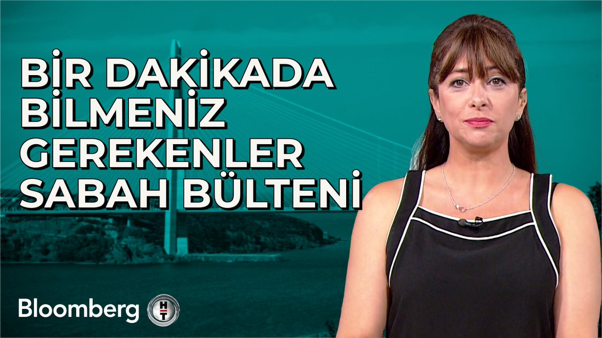 Bir Dakikada Bilmeniz Gerekenler | 17 Haziran 2025 Sabah Bülteni