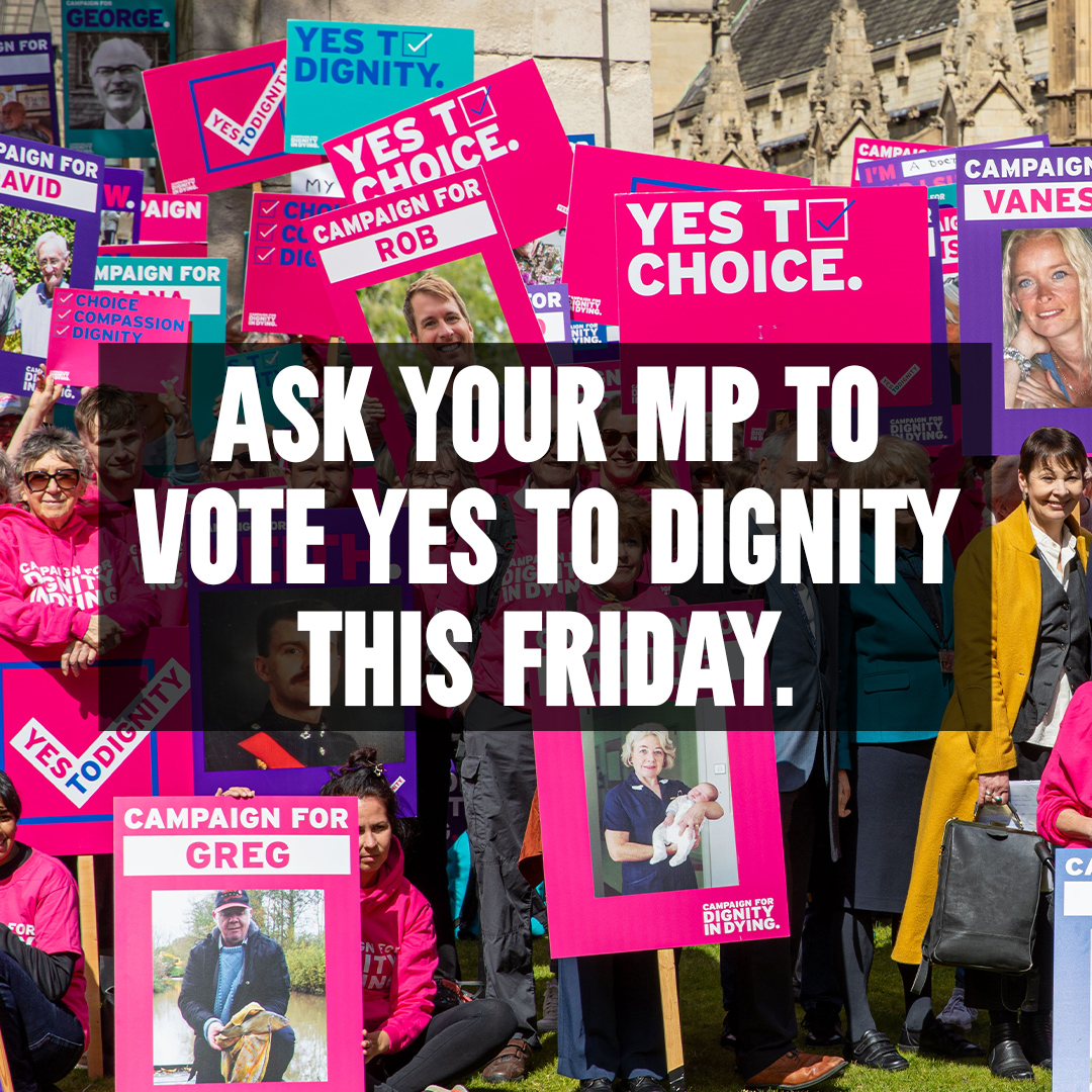 This Friday, MPs will vote on the assisted dying Bill. It all comes down to this - Tag your MP and ask them to vote yes. If it passes, the Bill continues its journey in the House of Lords - if not, it falls. This could be our last chance to secure a compassionate law.