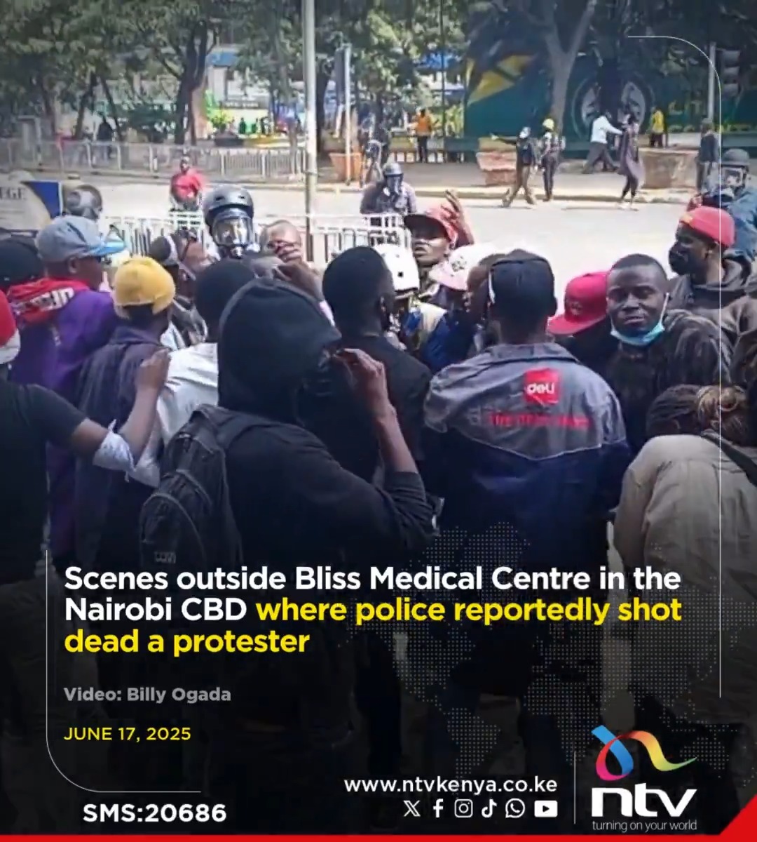 Scenes outside Bliss Medical Centre in the Nairobi CBD where police reportedly shot dead a protester