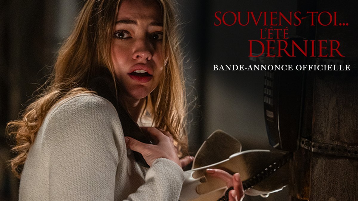 Une bande-annonce pour le film "Souviens-toi... L'été dernier" 🩸 Le 16 juillet au cinéma.