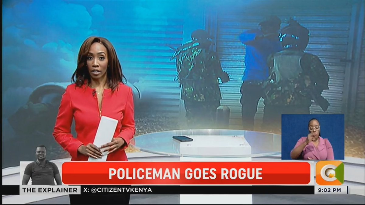 Policeman Goes Rogue: #CitizenExplainer Yvonne Okwara