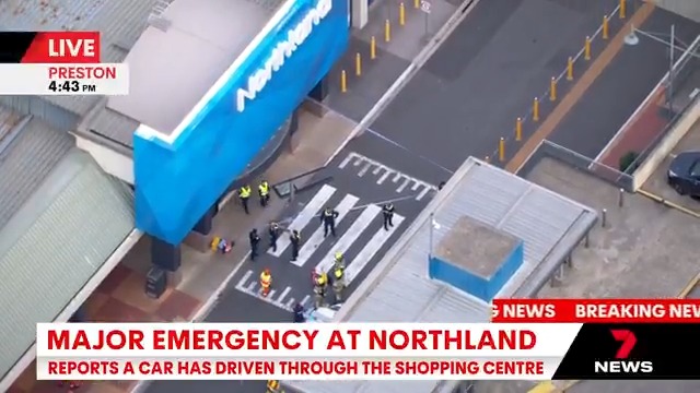 BREAKING: A major emergency is unfolding at Northland Shopping Centre. There are reports a car has driven through the centre. #7NEWS