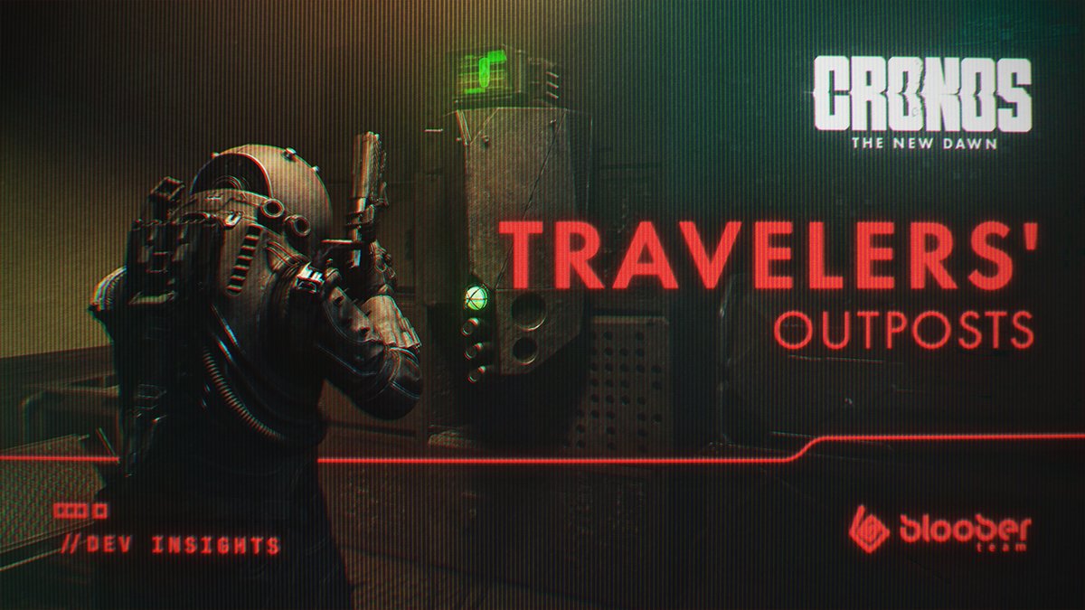 Find the Traveler’s outposts left across New Dawn by those who paved the path before you. There you can save your progress, upgrade your weapons and gear, resupply, and store your items for later. #CronosNewDawn #BlooberTeam