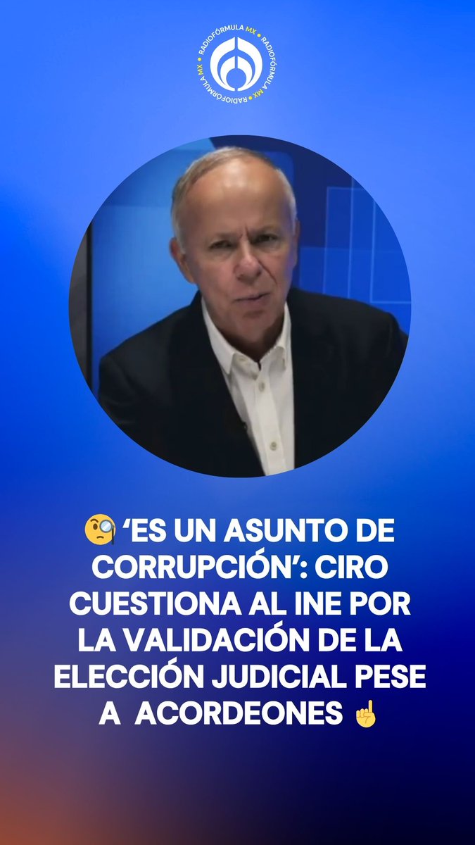 "¿En dónde está la decencia?": 🧐 El periodista Ciro Gómez Leyva cuestiona que el INE valide los resultados de la elección judicial pese a la coincidencia del 90% con los acordeones. #FórmulaNoticias con Ciro Gómez Leyva (Ciro Gómez Leyva)