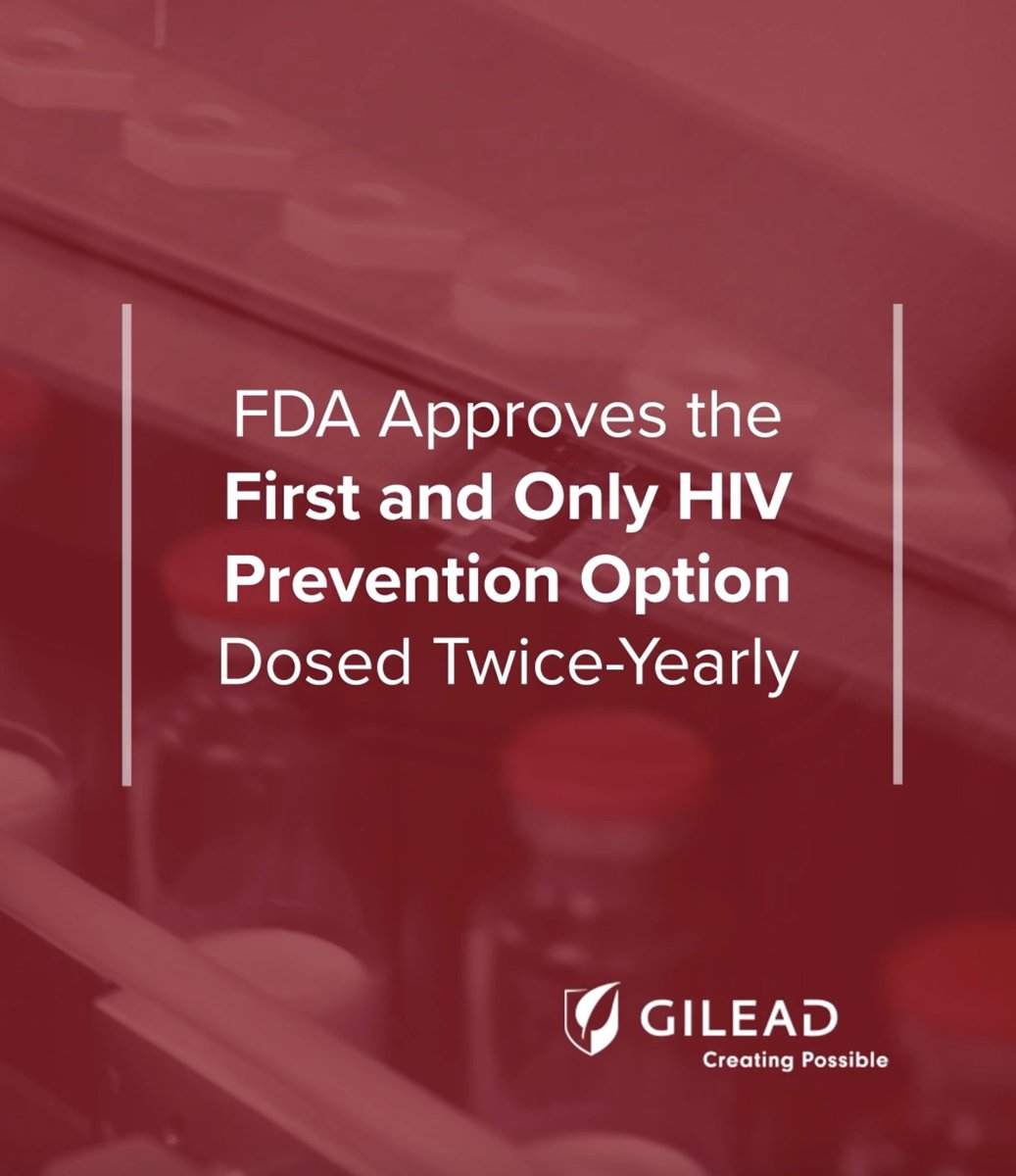 #GileadNews: The FDA has approved our injectable HIV-1 prevention medication, making it the first and only twice-yearly #HIV prevention option in the U.S. This approval is helping to usher in the future of prevention as we work to help end the epidemic.