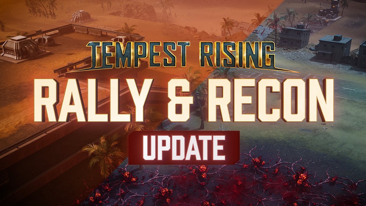 Comms link secured. Requesting reinforcements! 📡 The Rally &amp; Recon Update for Tempest Rising is out NOW! Highlights: 🔻 More Multiplayer maps 🔻 2v2 Ranked + Queue with friends 🔻 Max unit population adjustment 🔻 Spectator Mode V1 🔻 Lobby Chat