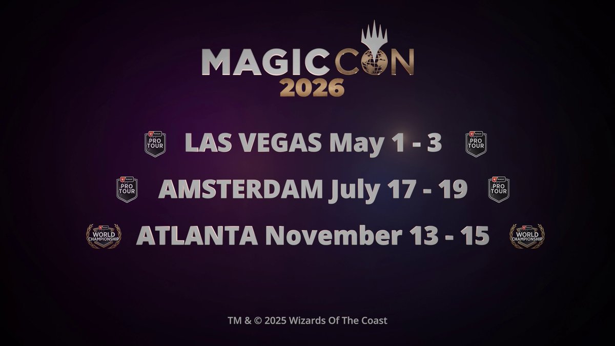 As we wind down, it's time for a special guest: Wizards President John Hight, here to reveal the 2026 MagicCon schedule! May 1-3, 2026 - #MCVegas Jul. 17-19, 2026 - #MCAmsterdam Nov. 13-15, 2026 - #MCAtlanta