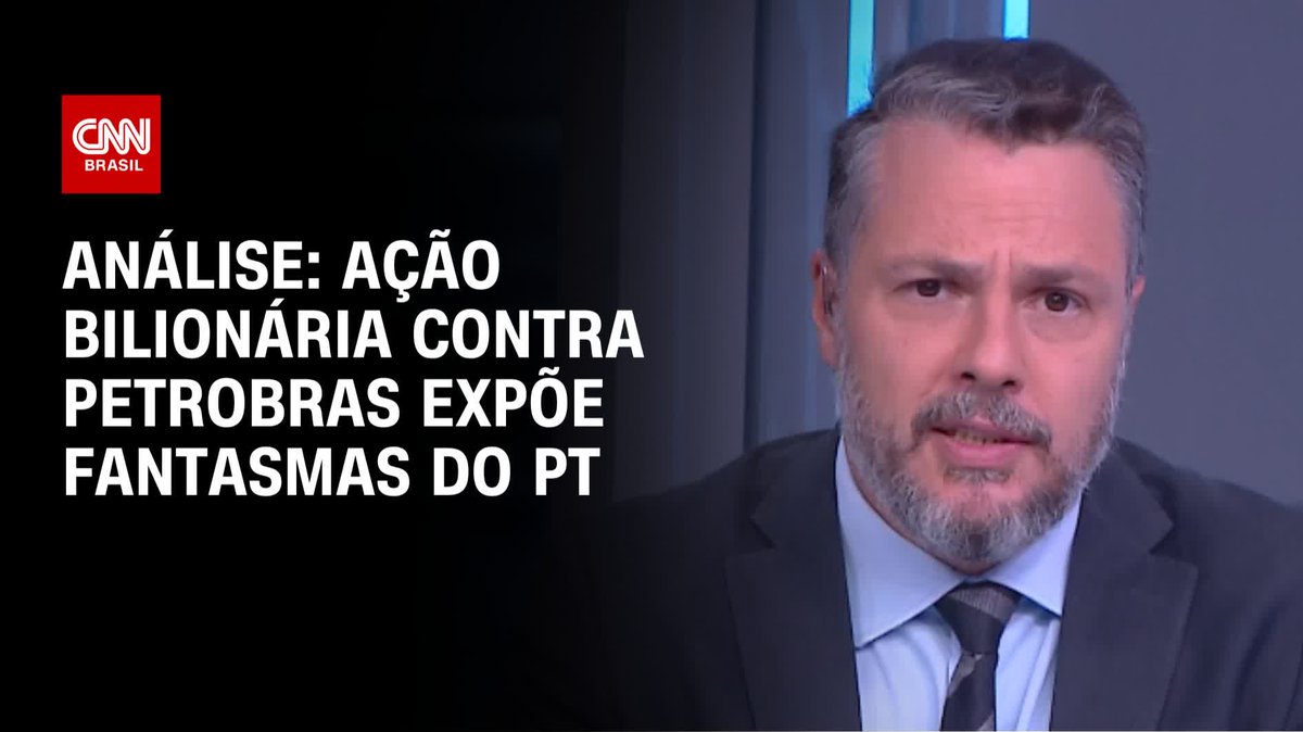 Análise: Ação bilionária contra Petrobras expõe fantasmas do PT; assista #WW