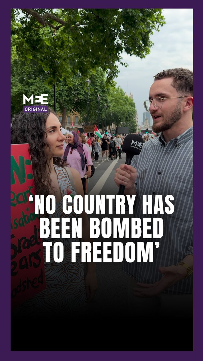 "Have we ever seen a country bombed to freedom?" MEE speaks to Iranian's at the UK's national march for Palestine about Israel's escalating attacks on Iran.
