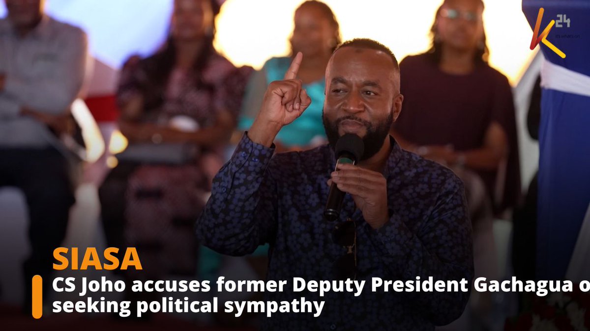 CS Joho accuses former Deputy President Gachagua of seeking political sympathy
