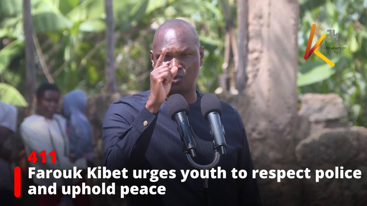 Farouk Kibet urges youth to respect police and uphold peace