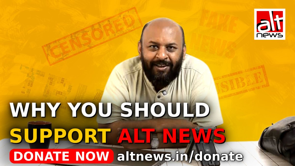 At a time when forces across the world are using propaganda &amp; misinformation to divide people, Alt News remains steadfast in bringing you the truth. Please support us, so we can serve you. Donation link: