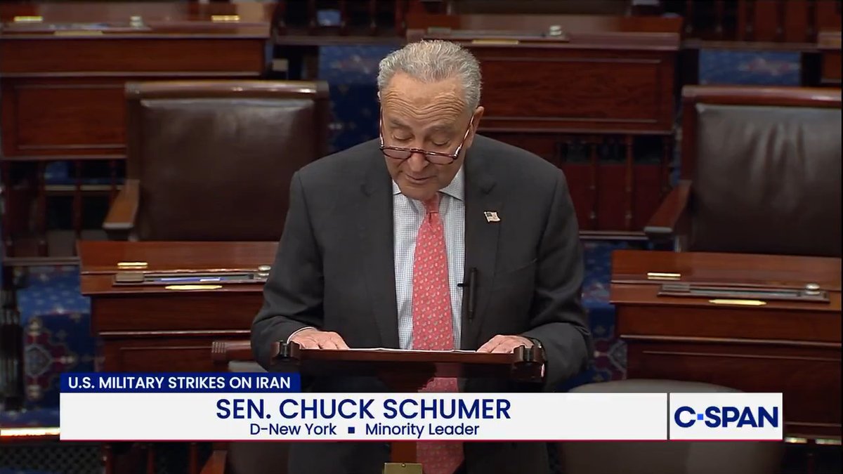 .Chuck Schumer on the War Powers Resolution and Iran: "Congress and the American people are owed answers. No president should be allowed to unilaterally march this nation into war with erratic threats, no strategy, no explanation."