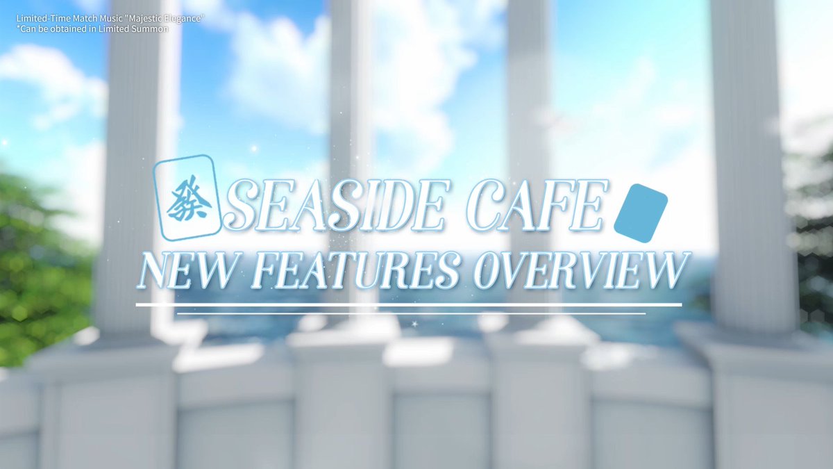 Seaside Cafe - New Features Overview Let's check out the new characters, outfits &amp; decorations. Ready for a refreshing adventure? HD version: #MahjongSoul #Yostar