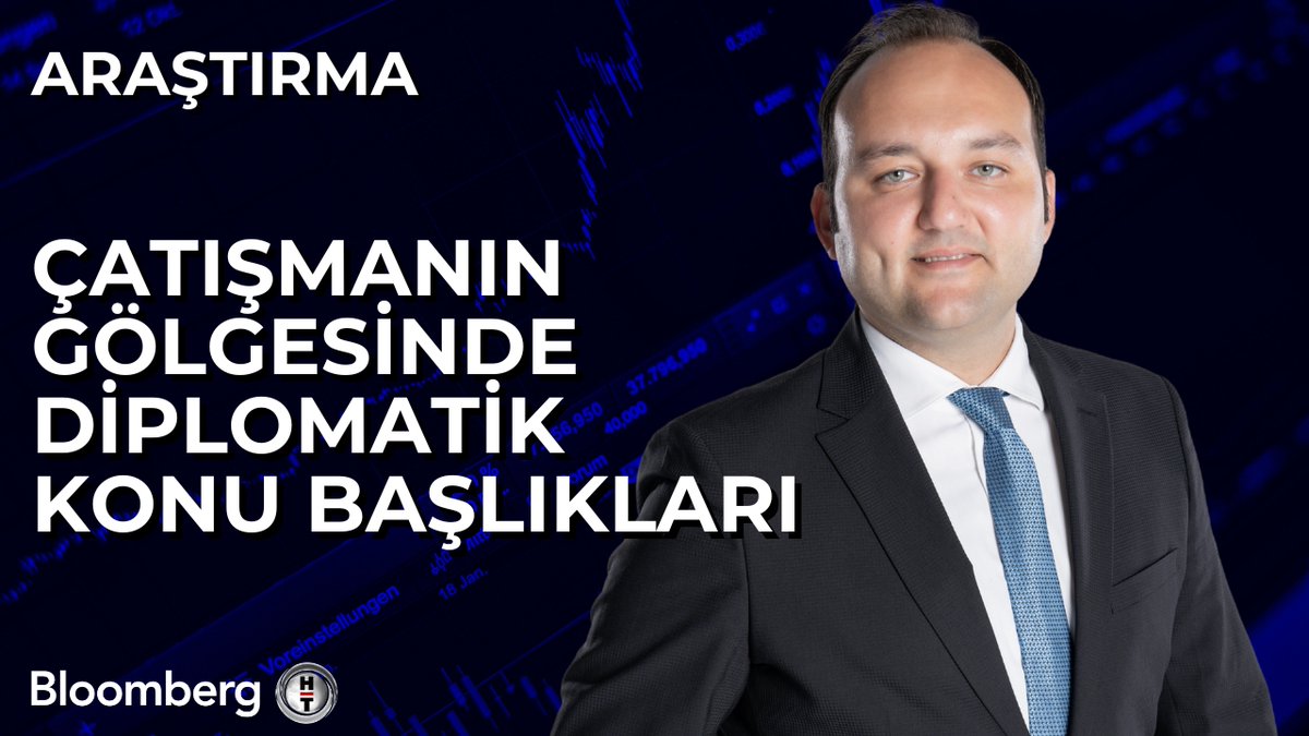 📍 Çatışmanın Gölgesinde Diplomatik Konu Başlıkları Bloomberg HT Araştırma Analisti Çağlar Kuzlukluoğlu (Çağlar Kuzlukluoğlu) aktardı.