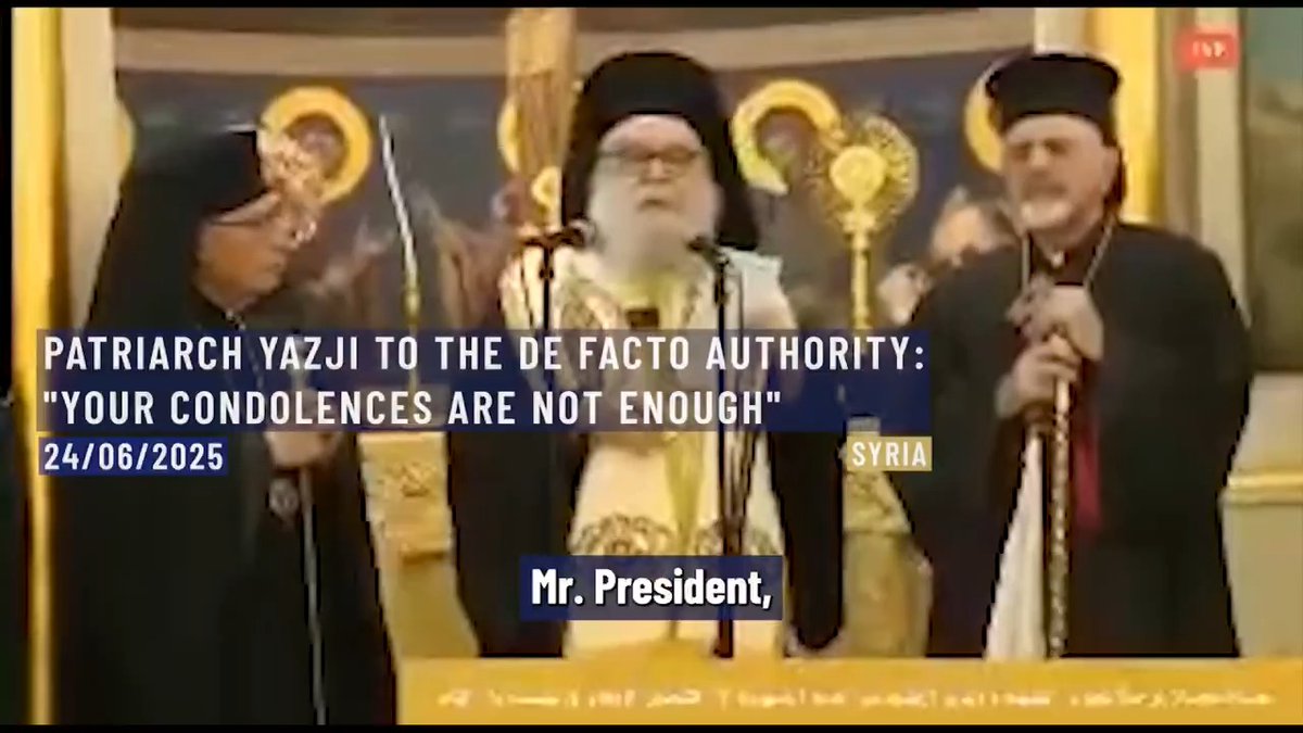 โก๏ธโญ๏ธ During the funeral of the martyrs of the Mar Elias Church massacre, Patriarch John Yazji delivered a powerful message to the ruling authority, declaring that mere condolences are not sufficient in the face of such brutality and loss. Syria, Damascus. 24th of June, 2025.