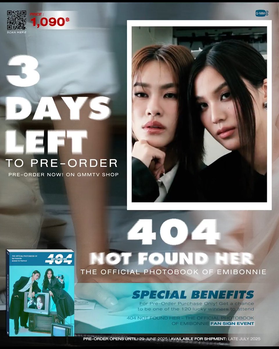 เหลือเวลาอีก 3 วัน มาพรีออเดอร์โฟโต้บุ๊ค 404 NOT FOUND HER แล้วไปลงทะเบียนลุ้นสิทธิ์ Fan Sign กันน้า สั่งซื้อที่นี่ / Order Here 404 NOT FOUND HER | THE OFFICIAL PHOTOBOOK OF EMIBONNIE #404NOTFOUNDHERxEmiBonnie #EmiBonnie #เอมี่บอนนี่ #GMMTV