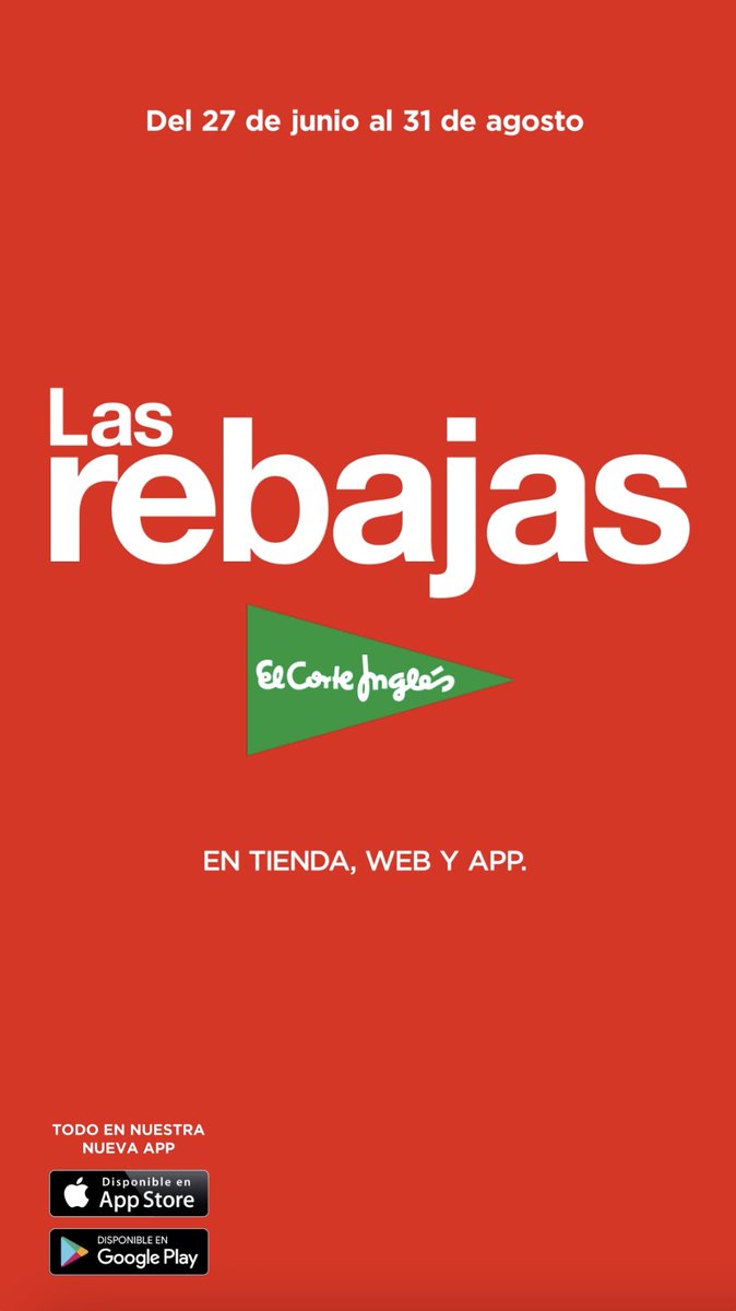 ¡Ya están aquí #LasRebajas que todos esperábamos! 🛍️ Descuentos increíbles hasta el 31 de agosto solo en El Corte Inglés. En tienda, web y app.