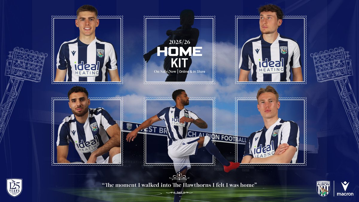 125 Years at The Hawthorns. 🏟️ A Legacy You Can Wear. Your 2025/26 Home Kit. Available online now. 💙🤍 #BomberMoustache | #BecomeYourOwnHero