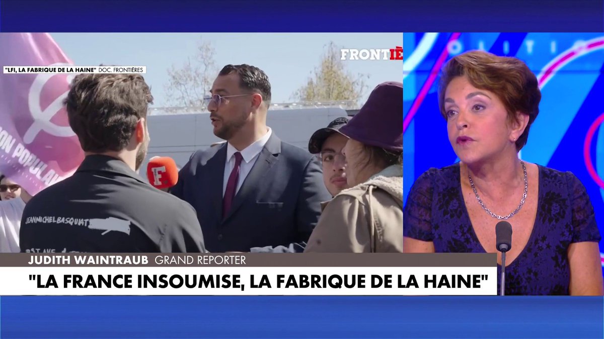 Judith Waintraub critique le parti de Jean-Luc Mélenchon : «Le fonctionnement de LFI s’apparente à une secte»