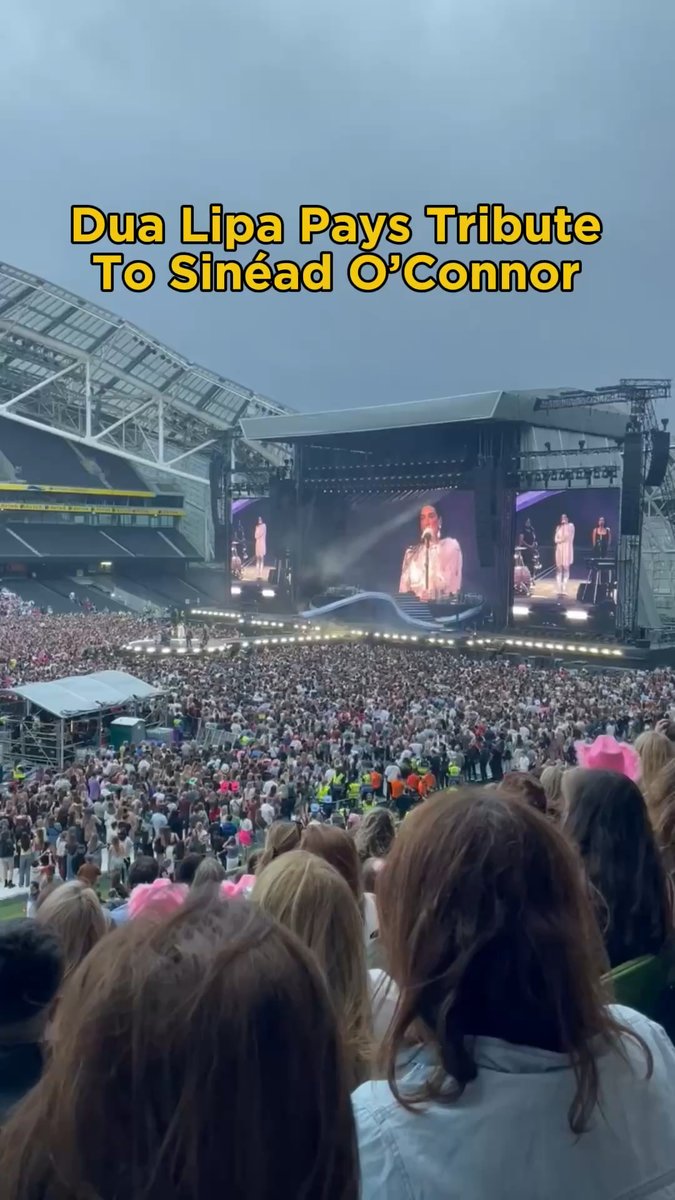 Dua Lipa pays tribute to the late Sinéad O’Connor with her cover of ‘Nothing Compares 2 U’ live at the Aviva #DuaLipa #SineadOConnor #IrishMusic
