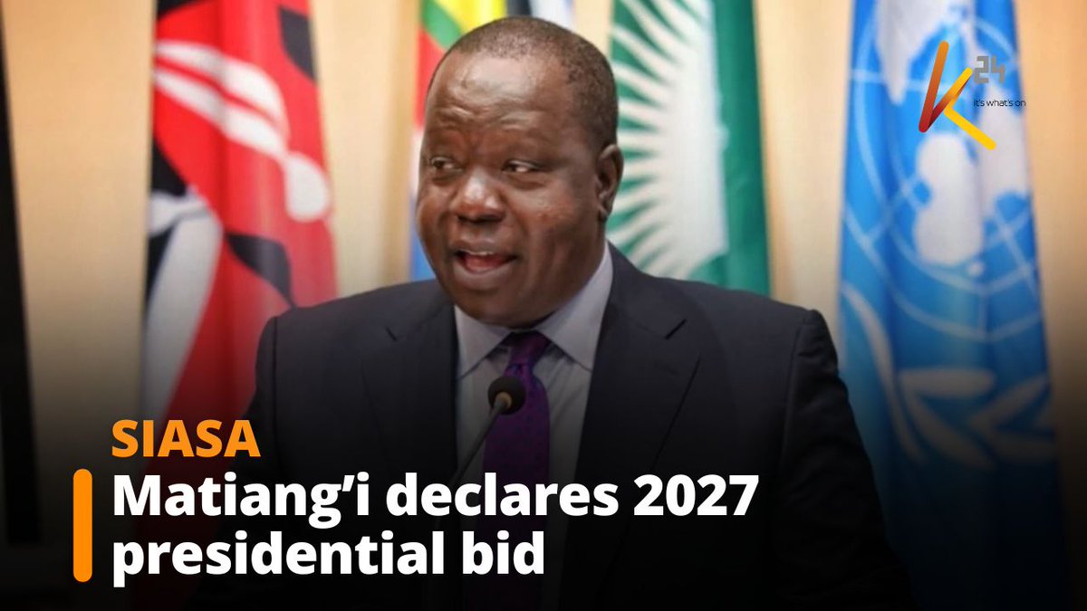 Matiang’i declares 2027 presidential bid, seeks support from opposition leaders