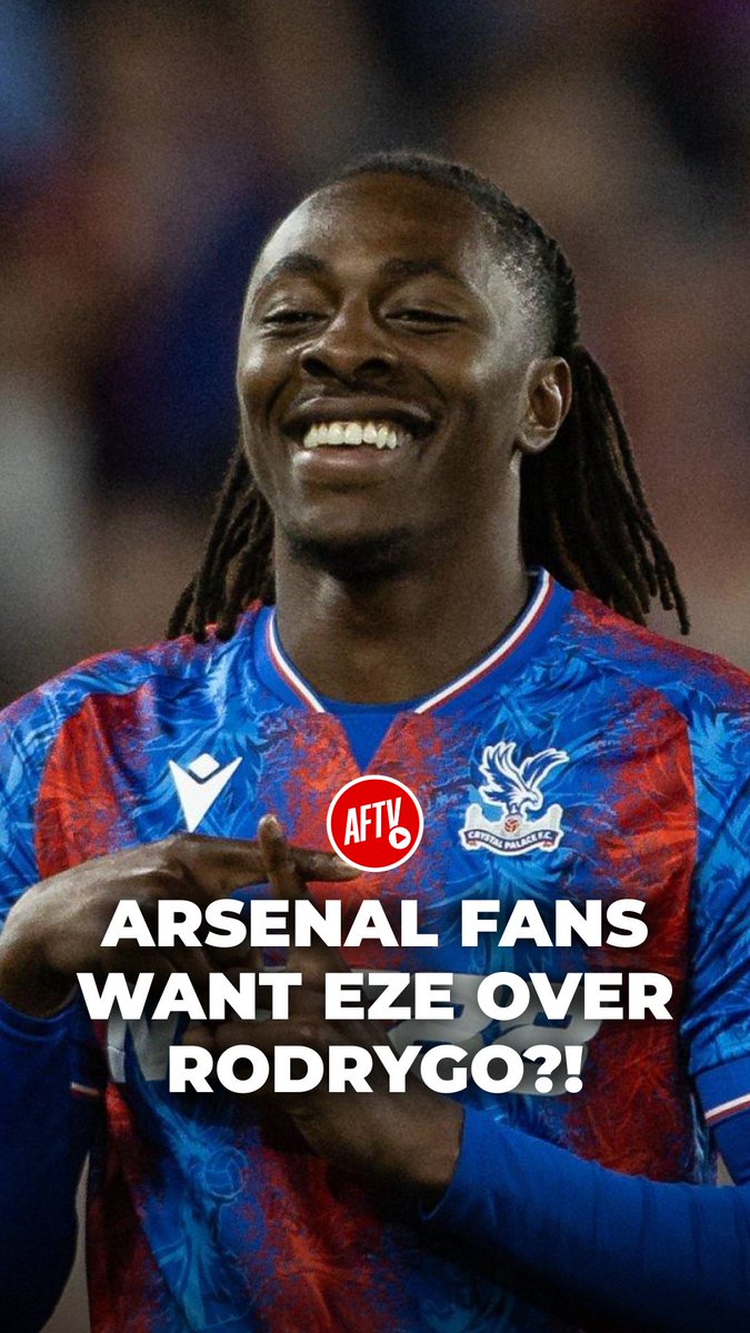 Eberechi Eze or Rodrygo — who do you want Arsenal to sign this summer? 🤔👇 #TransferDaily