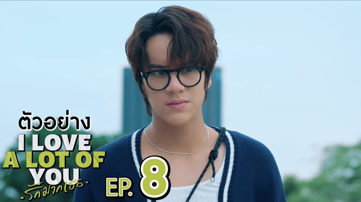 ตัวอย่าง I Love ‘A Lot Of’ You รัก มาก เธอ | EP.8 #ILoveALotOfYouEP7 “I Love ‘A Lot Of’ You รัก มาก เธอ”⛈️🌈 ทุกวันเสาร์ เวลา 20:30 น. ทางช่อง GMM25 และรับชมย้อนหลังที่แรก ทาง Netflix เวลา 21:30 น. #ILoveALotOfYou #GMMTV