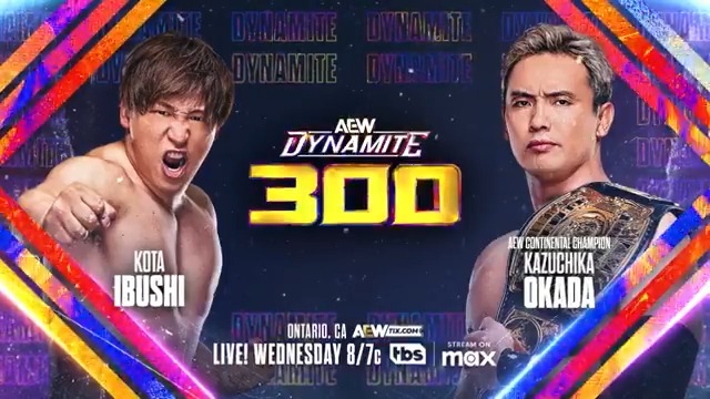 This Wednesday, 7/2 #AEWDynamite 300 LIVE, 8/7c on TBS + Max Kazuchika Okada vs Kota Ibushi After altercations on Collision + Dynamite, long time rivals meet for the first time ever in AEW when AEW Continental Champion @RainmakerXOkada fights @Ibushi_Kota 1-on-1 THIS WEDNESDAY!