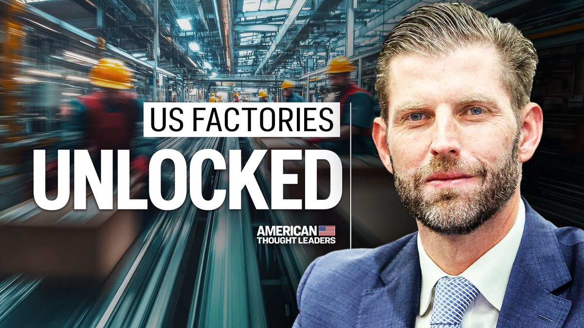 🚨 EXCLUSIVE: Eric Trump shares his vision for reviving U.S. manufacturing, boosting American-made products globally, and creating uncensorable financial &amp; tech systems.