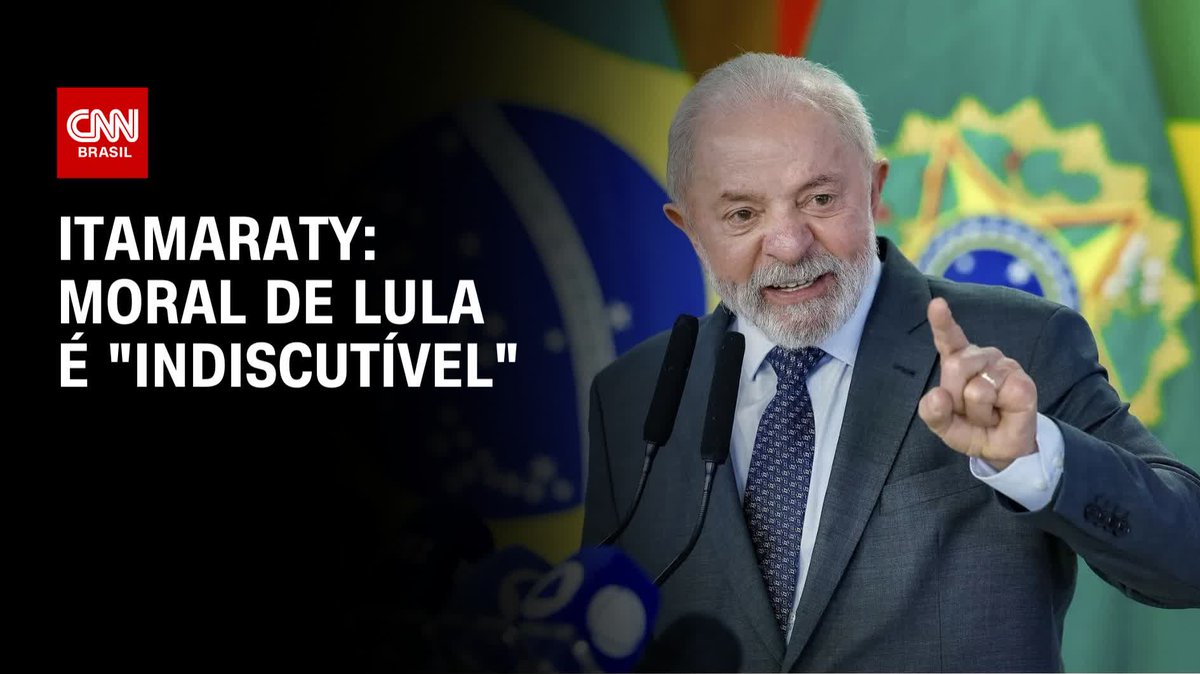 Itamaraty: Moral de Lula é "indiscutível"; assista #LiveCNNBrasil