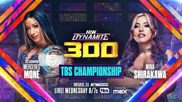 TOMORROW, 7/2! #AEWDynamite 300 LIVE, 8/7c on TBS Network + Sports on Max TBS Championship Mercedes Moné vs Mina Shirakawa Ahead of her AEW Women's World Title bout at #AEWAllInTexas, Mercedes Moné Varnado puts her TBS Championship on the line against Mina Shirakawa♡白川未奈, TOMORROW!