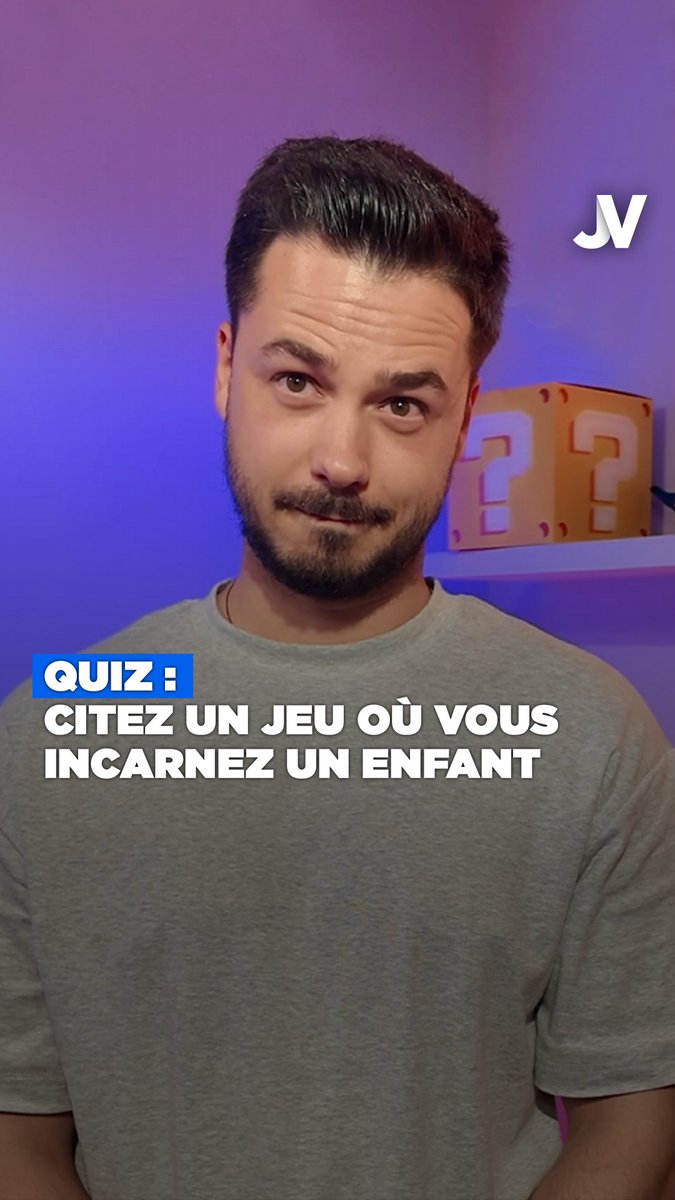 Combien de jeu où vous incarnez un enfant pouvez-vous citer ?