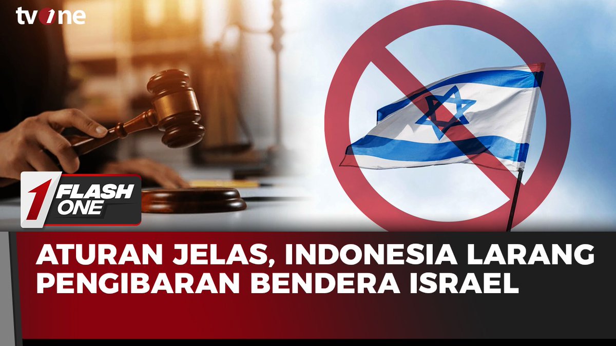 Aturan Jelas, Indonesia Larang Pengibaran Bendera Israel