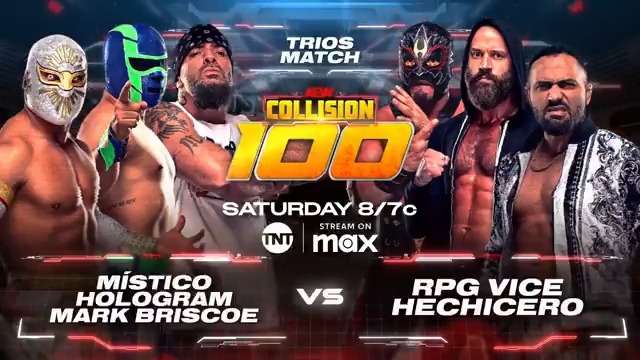 #AEWCollision 100 8/7c on TNT + MAX This Saturday, 7/5! Místico/Hologram/Mark Briscoe vs Hechicero/RPG Vice Legend @Caristicomx teams with Conglomeration Hologram + Mark Briscoe to collide vs The Invisible Hand Family, TRENT?/@azucarroc/Rey Hechicero, THIS SATURDAY!