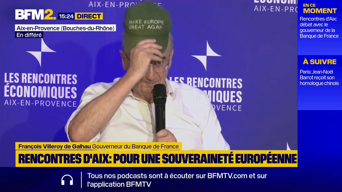 "Il s’agit de mettre l’Europe en tête" : François Villeroy de Galhau, gouverneur de la Banque de France, affiche une casquette "Make Europe great again" aux Rencontres économiques d'Aix #BFM2