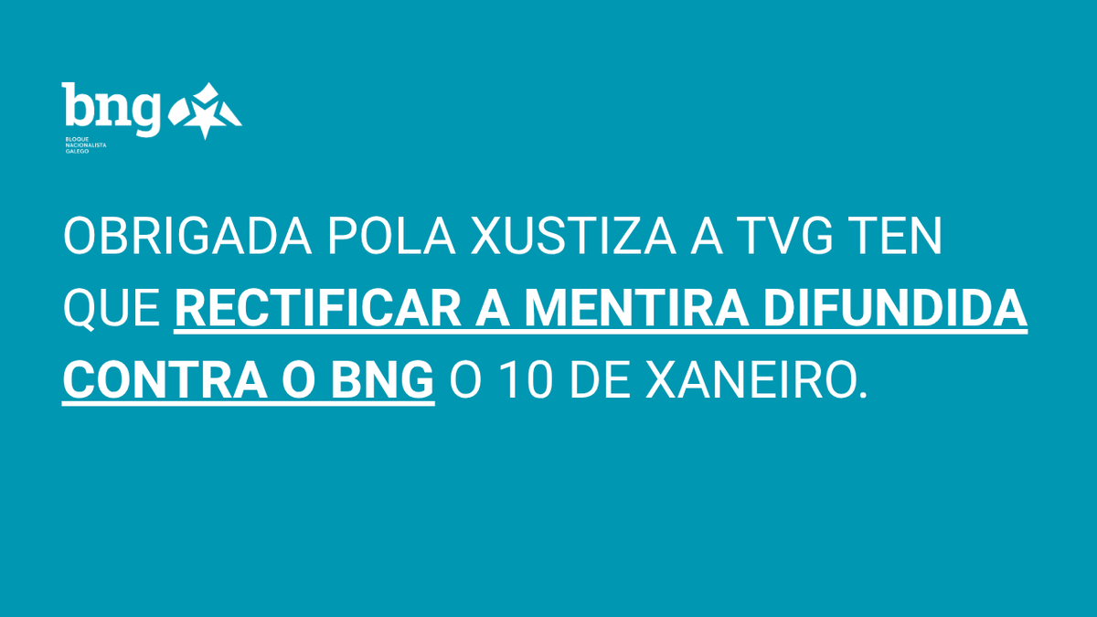 Obrigada pola xustiza, a TVG non só ten que rectificar (👇) a mentira difundida contra o BNG o 10 de xaneiro, tamén pagar as custas do xuízo. Xa abonda de manipulacións. A CRTVG non é do PP, é de todas as galegas e de todos os galegos. #LiberemosAGalega