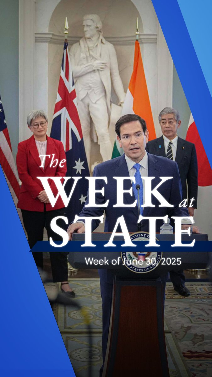 This week at State: 🌐 Reforming U.S. Foreign Assistance 🌏 Secretary Marco Rubio hosts the Quad 🇺🇸🇦🇺🇮🇳🇯🇵 🇺🇸 President Trump kicks off America 250 🎆 U.S. Independence Day Deputy Spokesperson Houston explains:
