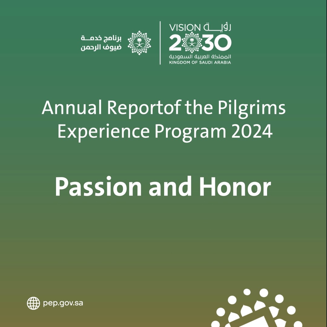 With our ambitious and inspiring vision to achieve the goal of serving the Two Holy Mosques and their visitors with passion and honor. We are pleased to present to you the Annual Report of the Pilgrims Experience Program for the year 2024 with its partners. Efforts have been made to facilitate the journey of Pilgrims and Umrah performers, making it a memorable experience from concept to memory. SaudiVision2030