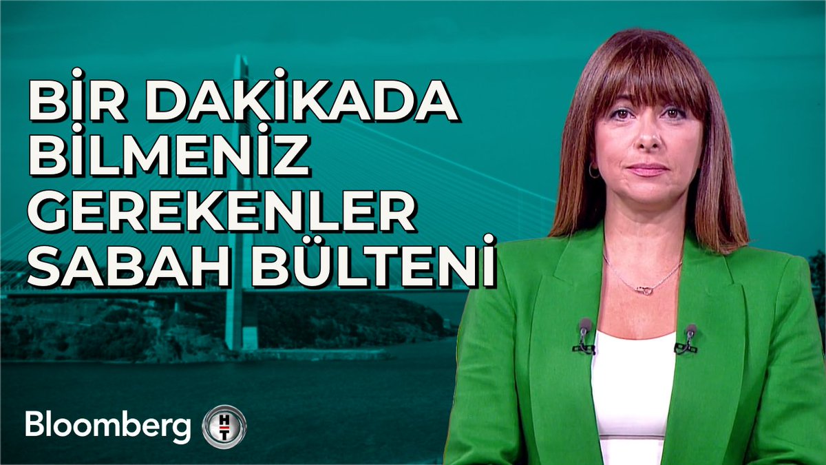 Bir Dakikada Bilmeniz Gerekenler | 7 Temmuz 2025 Sabah Bülteni