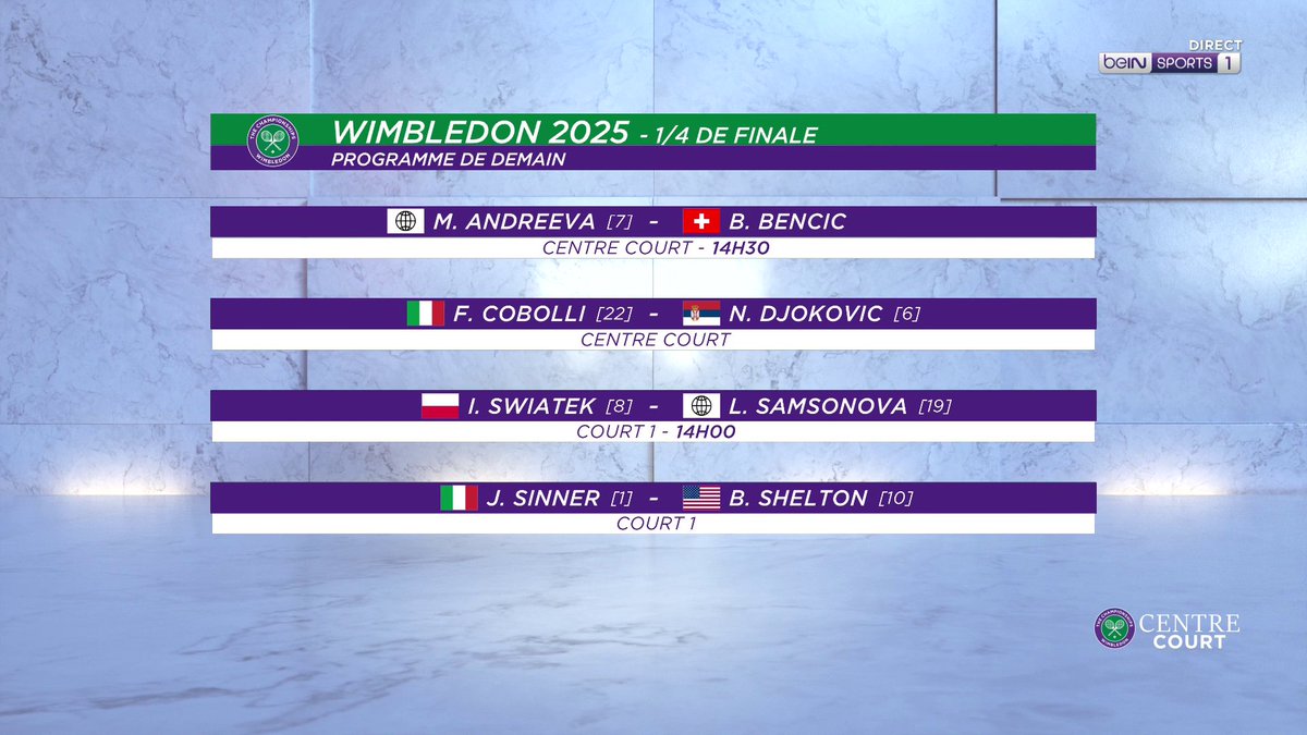 🏆🎾 #CentreCourt 🔥 Voici le programme de demain ! 🤔 Quel match vous hype le plus ? #TennisExtra #Wimbledon