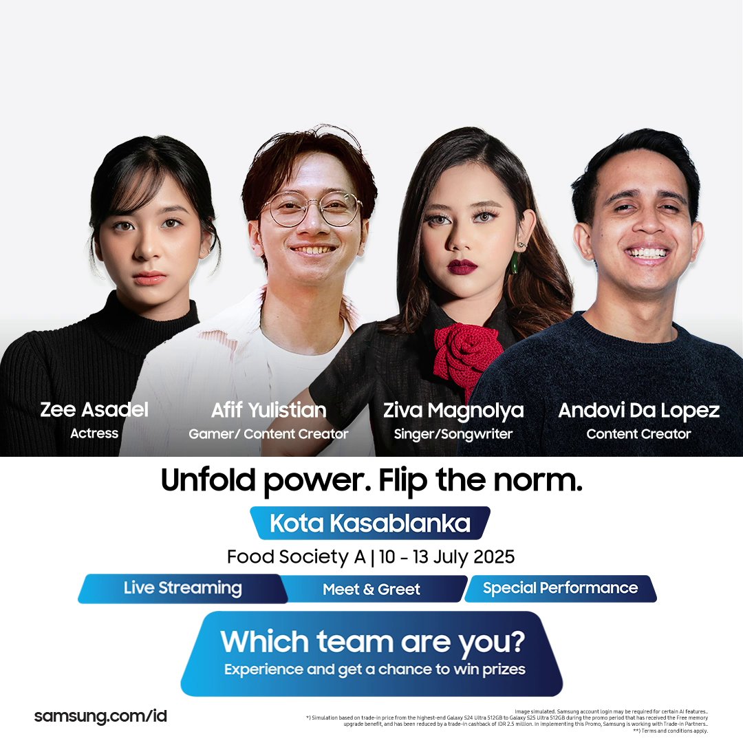 Reply "AKU" buat kamu yang mau bertemu #TeamGalaxy Ziva, Andovi, Zee, dan Afif untuk #UnfoldPowerFlipTheNorm bersama Galaxy Foldable terbaru! Ayo merapat ke Kota Kasablanka, 10-13 Juli. Jangan lewatkan kesempatan untuk seru-seruan dan experience hal baru di #GalaxyStudioKokas🤩