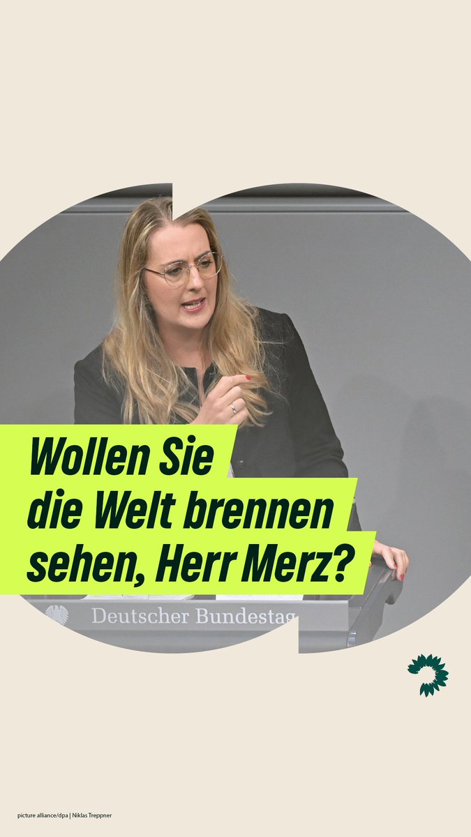 Wollen Sie die Welt wirklich brennen sehen, Herr Merz? CDU & SPD verständigen sich auf Rückschritte beim Klimaschutz. Sind wir Grünen die Einzigen, die für eine lebenswerte Zukunft auf unserem Planeten kämpfen? Katharina Dröge bei ihrer heutigen Rede im #Bundestag 👇