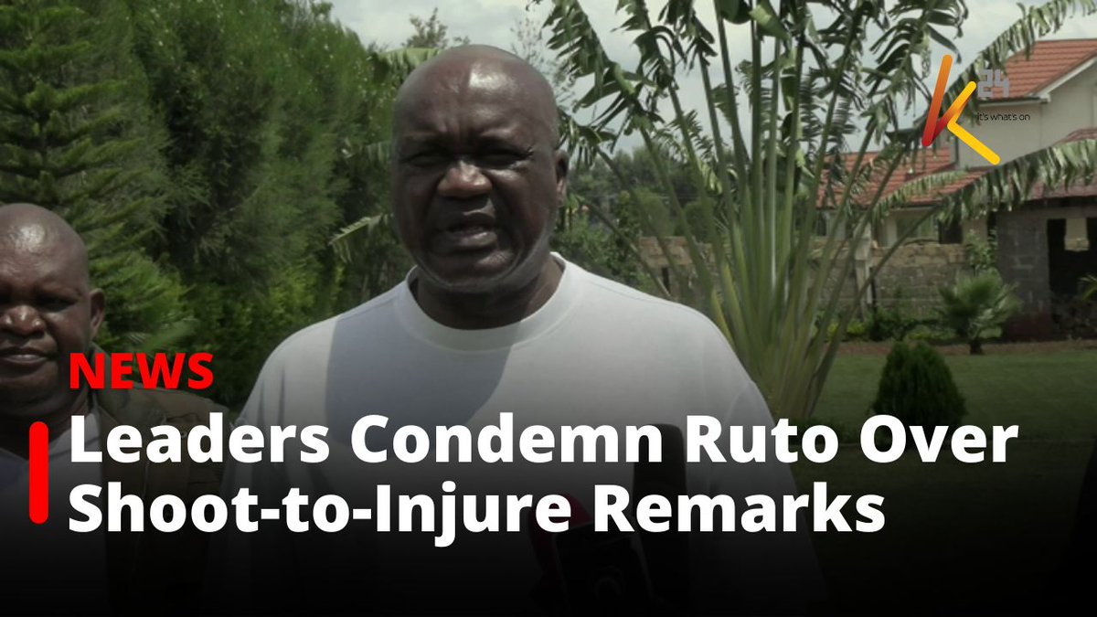 Leaders Condemn President Ruto Over Shoot-to-Injure Remarks