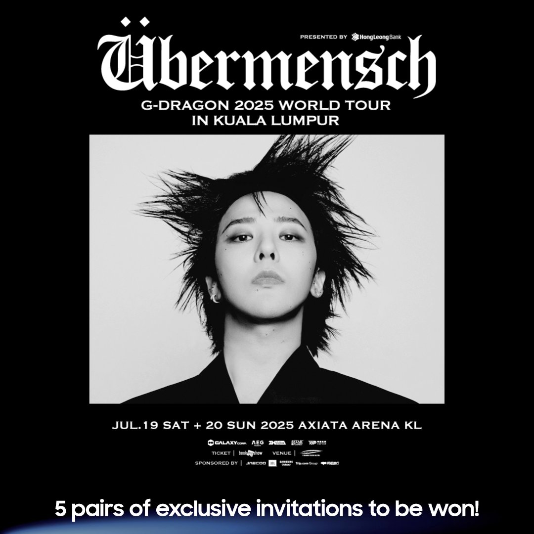 Experience G-DRAGON LIVE! 🎤 Win a pair of exclusive invites to the G-DRAGON 2025 WORLD TOUR [Übermensch] in KL, presented by Hong Leong Bank. It’s as easy as 1-2-3! 🎫 👇 More details below #MyOneOfAKind #SamsungMalaysia