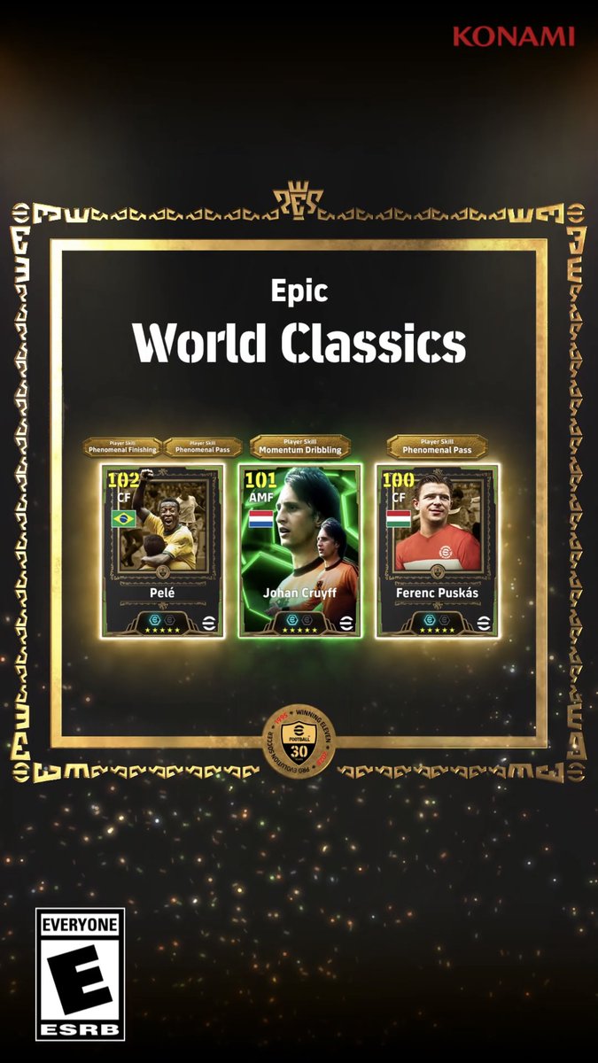 [OFFICIAL] Epic : World Classics Trailer 🤩🎥 🇧🇷 Pelé 🇳🇱 Johan Cruyff 🇭🇺 Ferenc Puskás #eFootball2025 | #eFootballHUB