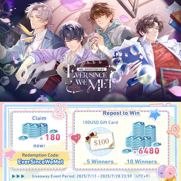 #TearsOfThemis 4th Anniversary Event Trailer 🎈 Anniv Bonus Redeem for 🔹S-Chip ×180🔹 >> 🎈 Repost to Win 💳 100 USD Gift Card | 💙 S-Chip ×6480 The #EverSinceWeMet Event is coming on 7/17. Enjoy your time at HoYoLand! #ToT4thAnniv