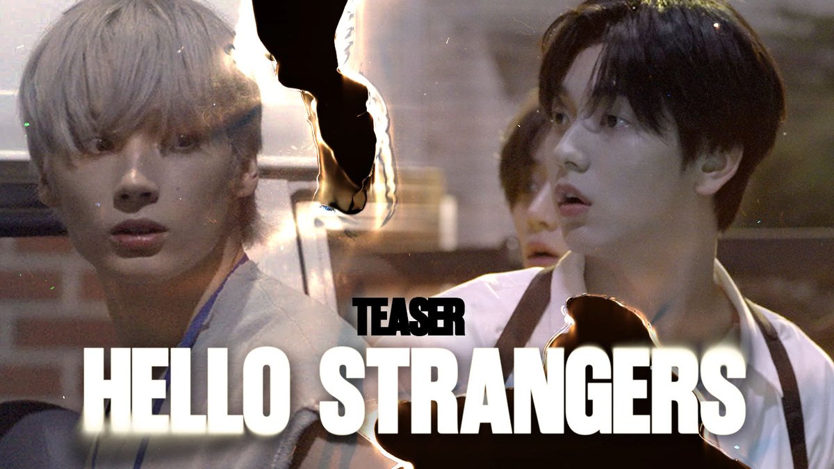 [COMEBACK SPECIAL] HELLO STRANGERS 💥 2025. 7. 14. 9PM (KST) 💥 #HelloStrangers #헬로스트레인저스 #투모로우바이투게더 #TOMORROW_X_TOGETHER #TXT #TheStarChapter #TOGETHER