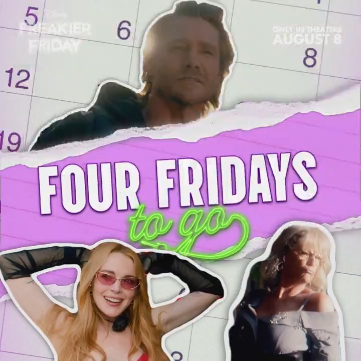 4️⃣ FRIDAYS TO GO‼️ Get tickets now and watch Freakier Friday only in theaters August 8: