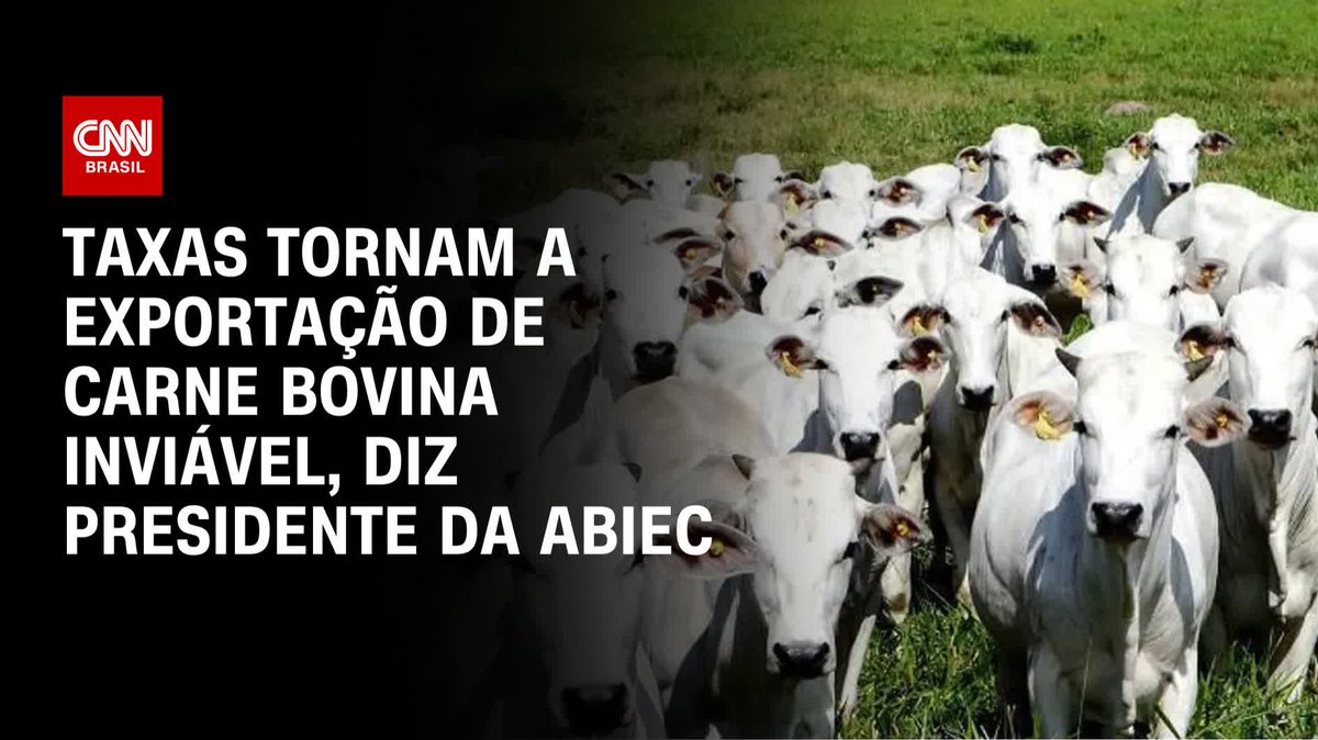 Taxas tornam a exportação de carne bovina inviável, diz presidente da ABIEC; assista #CNNPRIMETIME